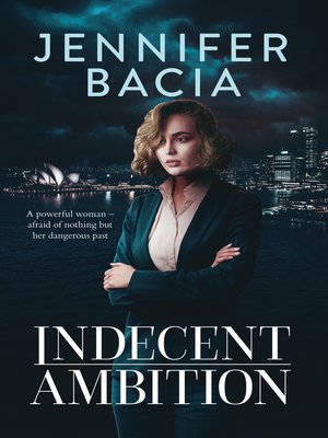 cover image of Indecent Ambition